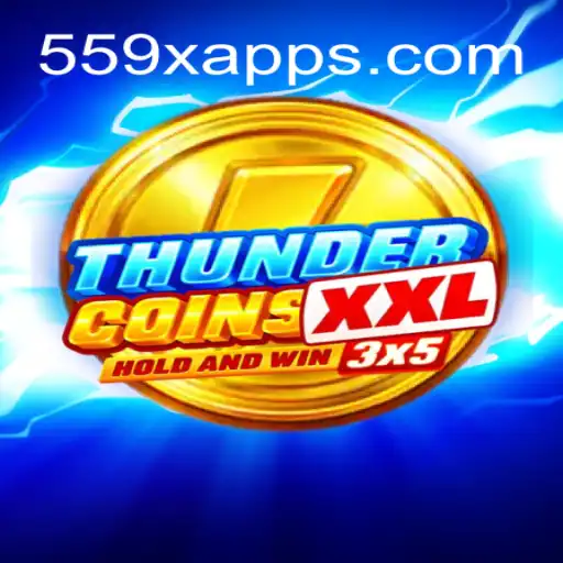 Unveiling the Exciting World of ThunderCoinsXxl with 559X
